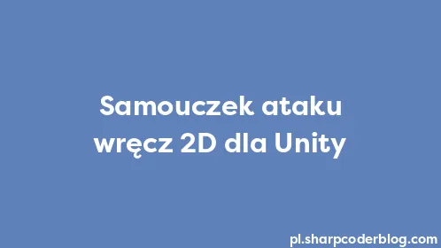 Samouczek ataku wręcz 2D dla Unity - Thumbnail