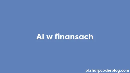 AI w finansach - Thumbnail