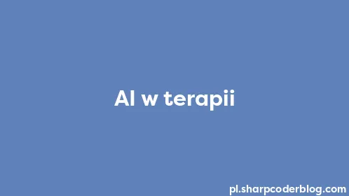 AI w terapii - Thumbnail