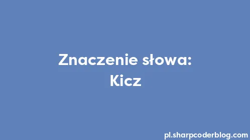 Znaczenie słowa: Kicz - Thumbnail