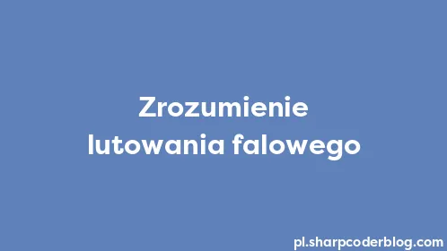 Zrozumienie lutowania falowego - Thumbnail